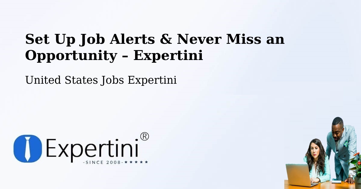 Job Alerts Guide – Get Notified About New Jobs in Lyons - Lyons, United States Jobs Expertini